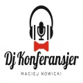 DJ Konferanjser Maciej Nowicki