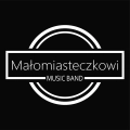 MAŁOMIASTECZKOWI - Zespół Muzyczny