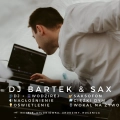 🎧 DJ Bartek - 🎙️Konferansjer 🎩 Wodzirej 🎷 Sax 💭 Ciężki dym