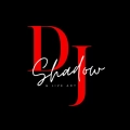 SHADOW DJ&Live Act