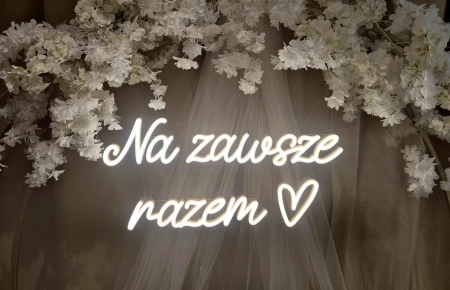 napis neonowy, ścianka do zdjęć — Pracownia florystyczna Agnieszka Świtała — Dekoracje ślubne · Wodzisław Śląski